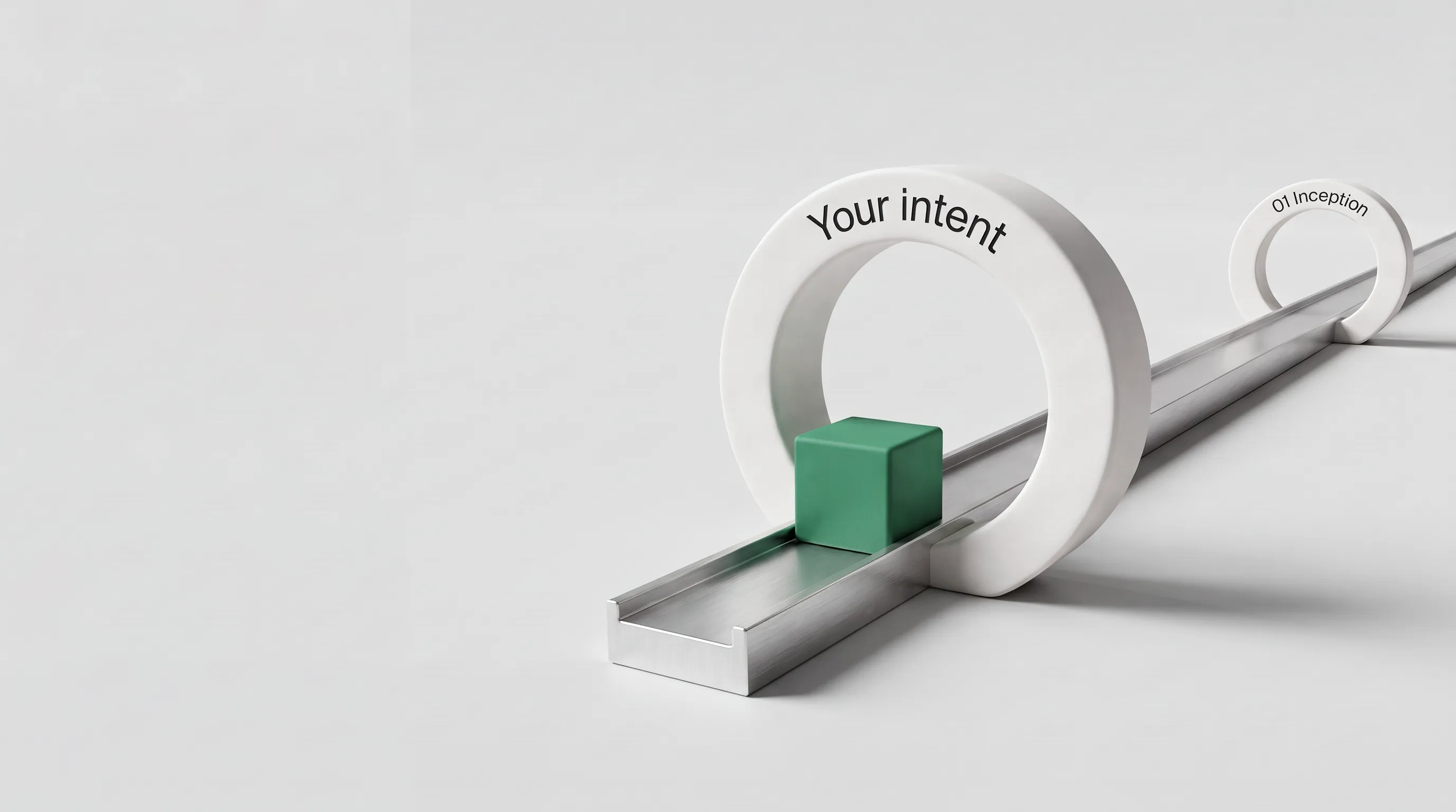 An empty ring labeled Your intent stands at the start of the rail, an emerald unit inside it ready to ride toward Inception.
